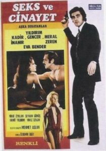 Жажда любви, секса и убийства 1972 Смотреть Онлайн Турецкий Фильм
